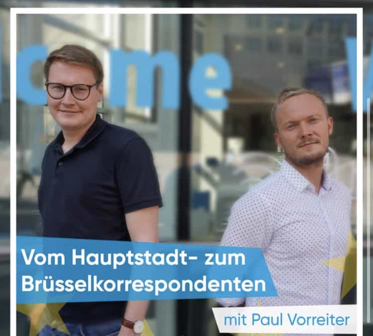 Neue Podcast-Folge mit Brüssel-Korrespondent des DLF – Paul Vorreiter