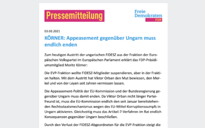 KÖRNER: Appeasement gegenüber Ungarn muss endlich enden